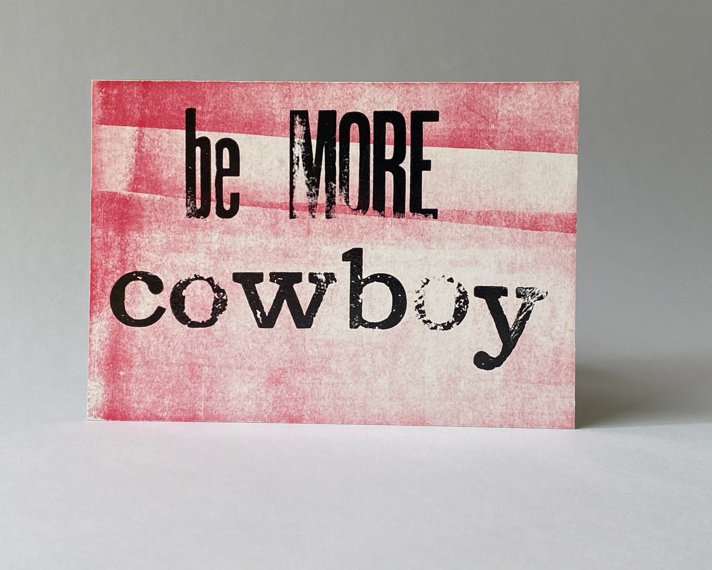 Be more cowboy - mini poster